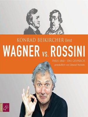 cover image of Wagner vs. Rossini